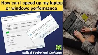 How can i improve my laptop speed or windows performance | Technical Guftugu