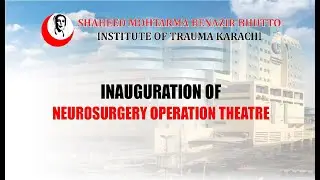 Inauguration of Neurosurgery Operation Theatre