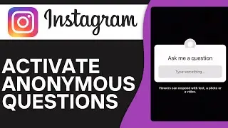 How to Do Anonymous Questions on Instagram Story - Full Guide