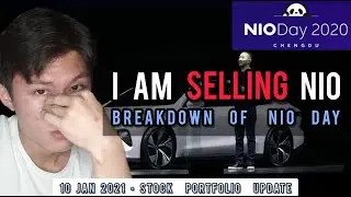 SOLD ALL MY NIO STOCKS! NIO Day Breakdown | 10 Jan 2021 Stock Portfolio Update