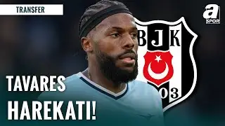 Beşiktaş'tan Nuno Tavares Operasyonu! İşte Beşiktaş'ın Transfer Gündeminden Sıcak Gelişmeler