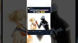 TWICE says GOODBYE to TOGA 🫣😭 | #myheroacademia #edit #amv #mha #anime