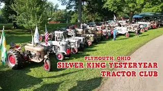 2025 Silver King of Yesteryear Tractor Club Show