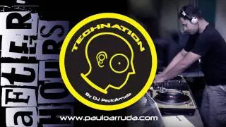 DJ Paulo Arruda - Afterhours | Techno & Tech House Session