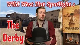 The Derby | Wild West Hat Spotlight