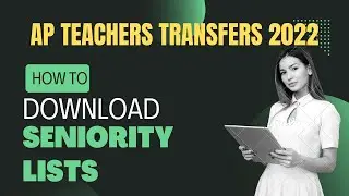 Download seniority lists for teachers transfers demo #apteacherstv