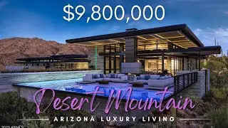 $9.8M Private Golf Club Living in Scottsdale's Desert Mountain