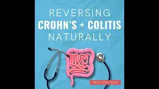 66: Your Bowel Disease is Probably Caused By Mold - Here's what you need to know