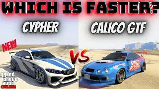 CYPHER VS CALICO GTF GTA Online | Which is Faster ?