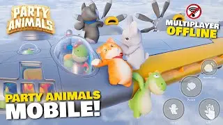 Party Animals Mobile! Akhirnya Rilis Bisa Multiplayer | Android Offline