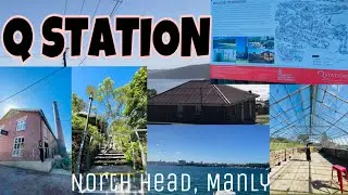 PART 1: Q STATION / QUARANTINE BEACH IN NORTH HEAD, MANLY (walk through)