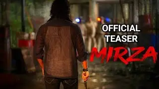 Official Announcement Teaser | Mirza | Sumeet - Saahil | Ankush Hazra | Nexgen Ventures | EID 2023