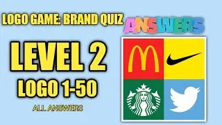 LOGO GAME: BRAND QUIZ | LEVEL 2 ANSWERS LOGO 1-50