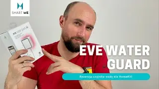 Eve Water Guard - Recenzja czujnika wycieku wody z HomeKit [ENG SUBS]
