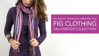Unboxing FIG Clothing's Fall/Winter Collection