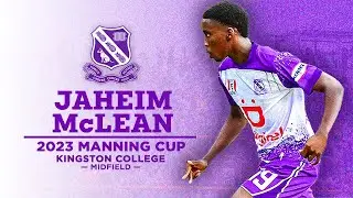 Jaheim McLean &bull; 2023 Manning Cup Highlights