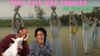fromis_9 (프로미스나인) 'Stay This Way' Official MV (REACTION)
