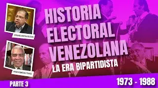HISTORIA ELECTORAL DE VENEZUELA: De 1973 a 1988 | Cap. 89