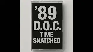 (AI) The D.O.C. - Time Snatched + Mic Assassin