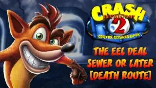Crash Bandicoot N. Sane Trilogy: Crash 2 - Sewer [Death Route] OST