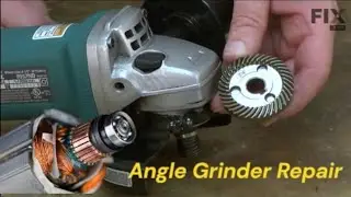 Angle Grinder Repairing Best tips