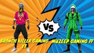 BRONCH KILLER GAMING YT VS MUZEEP GAMING FF COUSTUM ROOM CARD