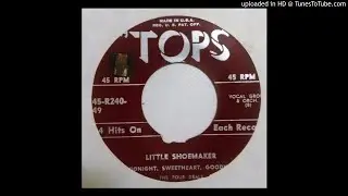 Tops Records- Little Shoemaker- The Four Deals