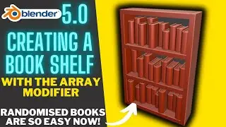 The Blender 5.0 Array Makes Bookshelves Easy!
