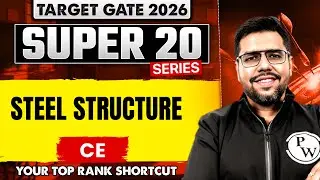 Steel Structure | Civil Engineering | GATE 2026 Super 20 Series