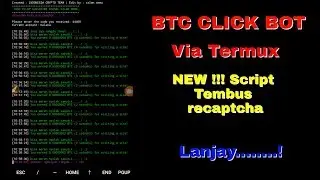 NEW !!!! Script Termux BTC Click Bot Lanjay......!