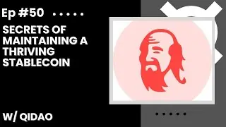 Secrets of Maintaining a Thriving Stablecoin w/ QiDao
