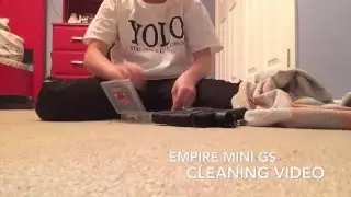 Empire Mini GS Cleaning Video