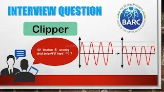 Practical Explanation of Clipper Part-2 | BARC Interview Series | Diploma