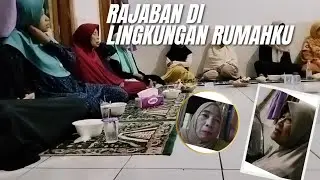 Rajaban Di Lingkungan Rumah