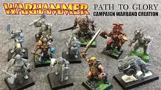 Warhammer Path to Glory Campaign - Warband Creation