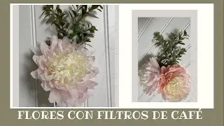DIY Flores con filtros de cafe