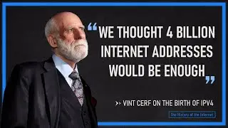 &ldquo;We Thought 4 Billion Internet Addresses Would Be Enough&rdquo; &mdash; Vint Cerf on the Birth of IPv4
