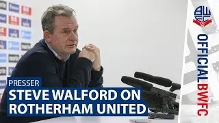 PRESSER | Steve Walford on Rotherham United