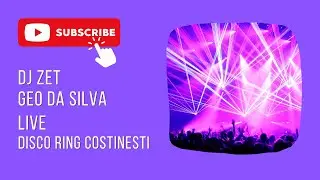 Dj Zet & Geo Da Silva Live @ Disco Ring (30.07.2010)