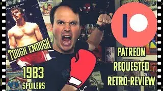 Tough Enough (1983) Retro-Review | Patreon Requested