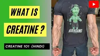 What is CREATINE ? All About CREATINE in HINDI !!