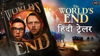 The World&rsquo;s End 2013 Hindi Trailer | The World&rsquo;s End Hindi Trailer | Holiwood Hindi Trailer