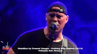 METALLICA BY PRESENT DANGER - NOTHING ELSE MATTERS (11 HEROES SPA TRIBUTE FESTIVAL 2018)