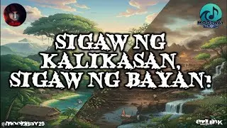 Sigaw Ng Kalikasan, Sigaw Ng Bayan - Official Lyric Video