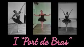 I Port de Bras