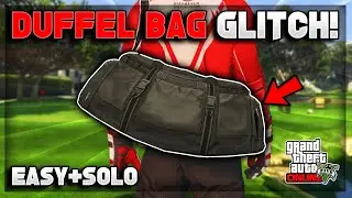 *СОЛО* Самый простой способ получить спортивную сумку в GTA 5 Online 1.68! (Ошибка с спортивной сумкой в ​​GTA 5)