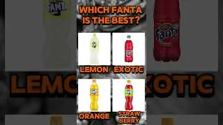 Which Fanta Flavor Is The Best? 🥤