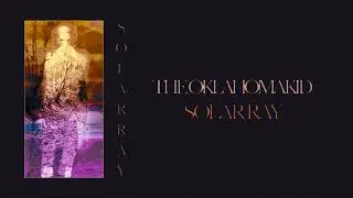 THE OKLAHOMA KID - Solar Ray (OFFICIAL AUDIO STREAM)