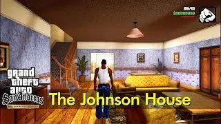 The Johnson House (remastered version) | GTA: San Andreas - Definitive Edition