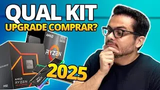 SAIBA EXATAMENTE QUAL KIT UPGRADE COMPRAR RYZEN AM4 OU AM5   AS MELHORES OP&Ccedil;&Otilde;ES EM 2025